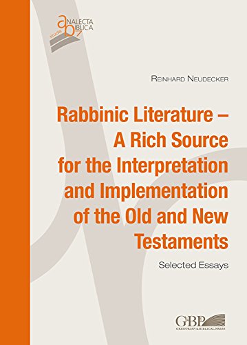 Rabbinic Literature - A Rich Source for the Interpretation and Implementation of [Paperback]