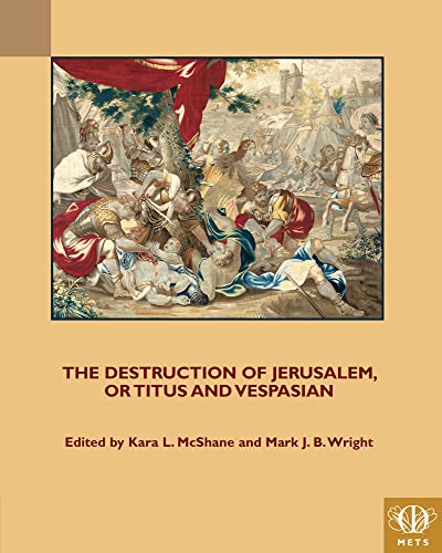 The Destruction of Jerusalem, or Titus and Vespasian [Paperback]