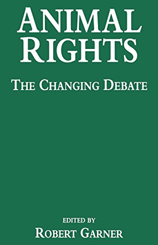 Animal Rights The Changing Debate [Hardcover]