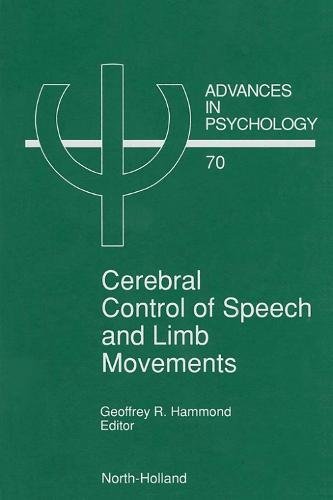 Cerebral Control of Speech and Limb Movements [Hardcover]