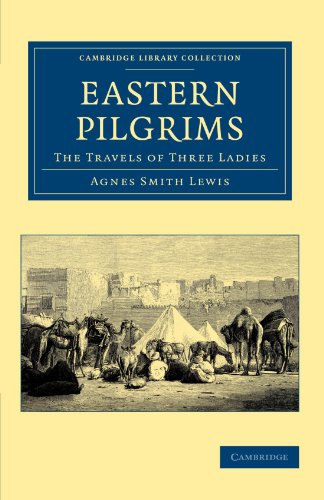 Eastern Pilgrims The Travels of Three Ladies [Paperback]