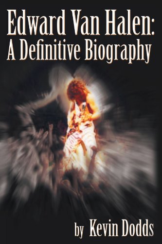 Edward Van Halen A Definitive Biography [Paperback]