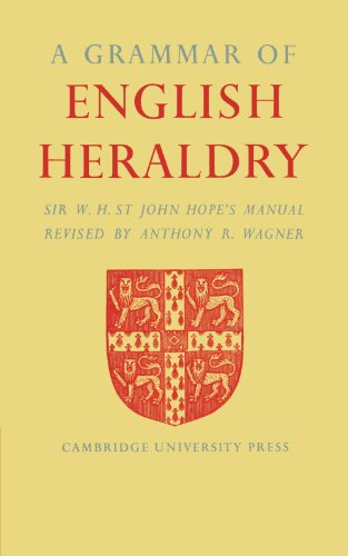 A Grammar of English Heraldry [Paperback]