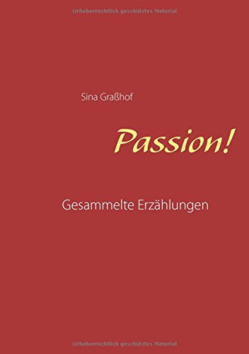 Passion (german Edition) [Paperback]