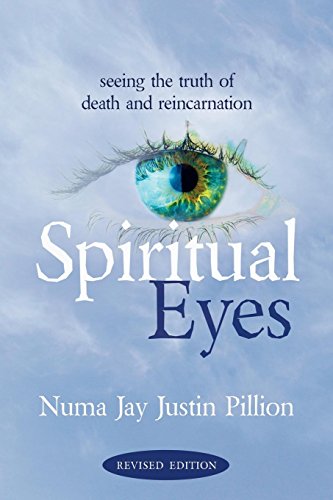 Spiritual Eyes  Seeing the Truth of Death and Reincarnation [Unknown]