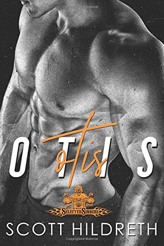 Otis (selected Sinners ) (volume 3) [Paperback]