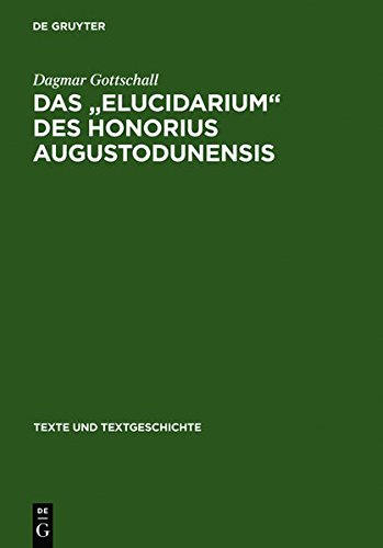 Elucidarium des Honorius Augustodunensis [Hardcover]