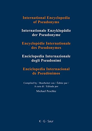 International Encyclopedia of Pseudonyms [Hardcover]