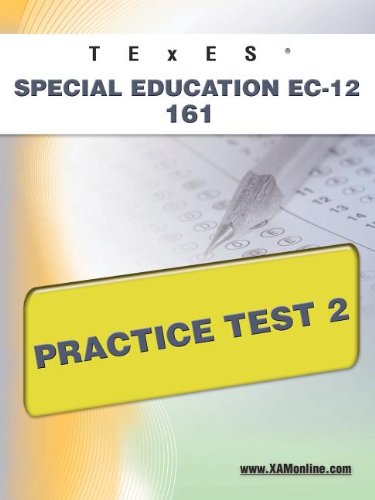 TExES Special Education EC-12 161 Practice Test 2 [Paperback]