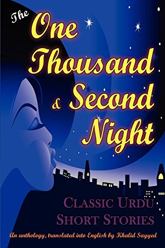 The One Thousand And Second Night An Anthology Of Classic Urdu Short Stories [Paperback]
