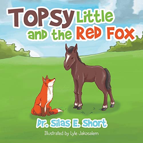 Topsy And The Little Red Fox [Paperback]