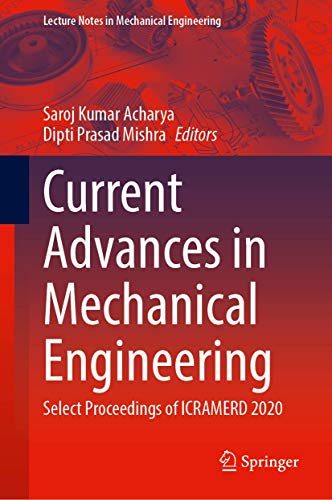 Current Advances in Mechanical Engineering Select Proceedings of ICRAMERD 2020 [Hardcover]