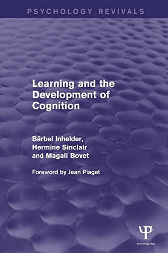 Learning and the Development of Cognition (Psychology Revivals) [Paperback]