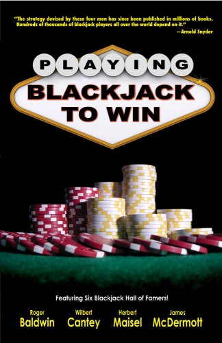 Playing Blackjack to Win A New Strategy for the Game of 21 [Paperback]