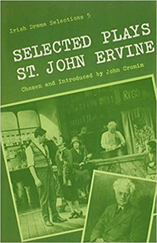 Selected Plays Of St. John Ervine (irish Drama Selectns) [Paperback]