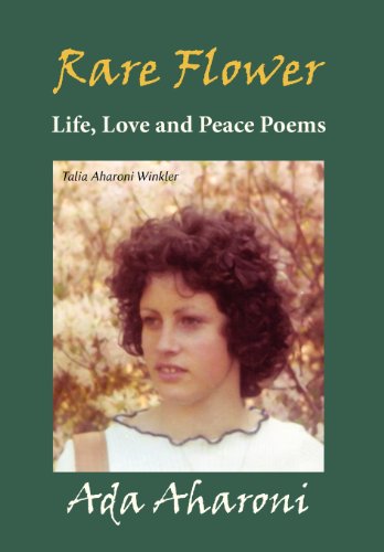 Rare Flower - Life, Love And Peace Poems [Hardcover]