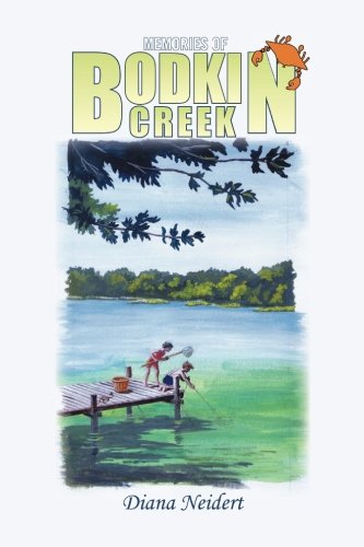 Memories of Bodkin Creek [Paperback]