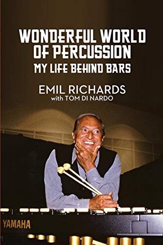 Wonderful World Of Percussion My Life Behind Bars [Paperback]