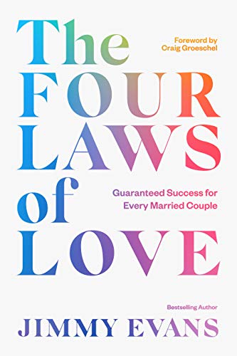 The Four Laws of Love Guaranteed Success for Every Married Couple [Paperback]