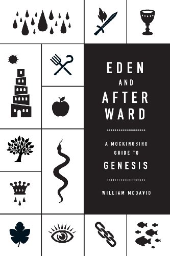 Eden And Afterward A Mockingbird Guide To Genesis [Paperback]