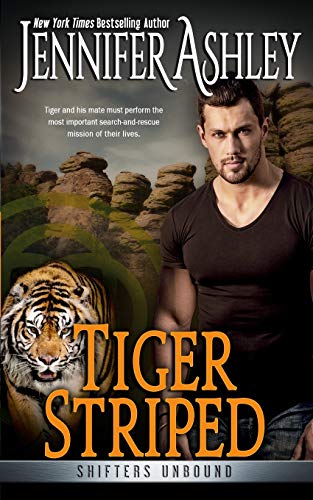 Tiger Striped  Shifters Unbound [Paperback]