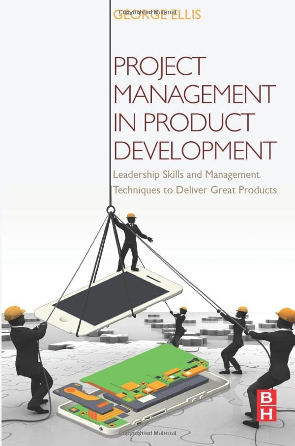 Project Management in Product Development Leadership Skills and Management Tech [Paperback]