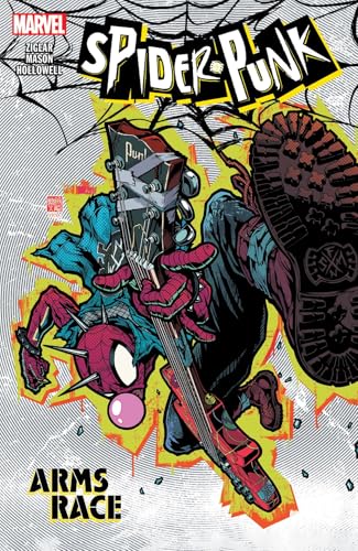 SPIDER-PUNK ARMS RACE [Paperback]