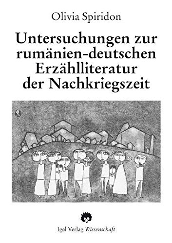 Untersuchungen zur rumniendeutschen Erzhlliteratur der Nachkriegszeit [Paperback]