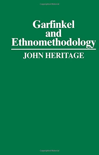 Garfinkel and Ethnomethodology [Paperback]