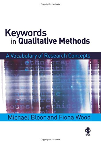 Keywords in Qualitative Methods A Vocabulary of Research Concepts [Paperback]