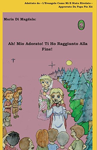 Ah Mio Adorato Ti Ho Raggiunto Alla Fine [Paperback]