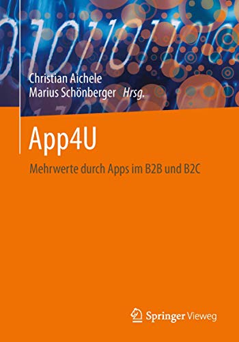 App4U Mehrwerte durch Apps im B2B und B2C [Paperback]