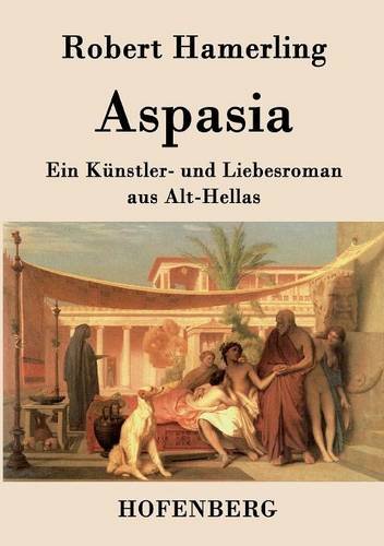 Aspasia (german Edition) [Paperback]
