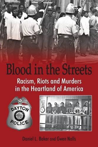 Blood In The Streets - Racism, Riots And Murders In The Heartland Of America [Paperback]