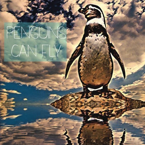 Penguins Can Fly [Paperback]