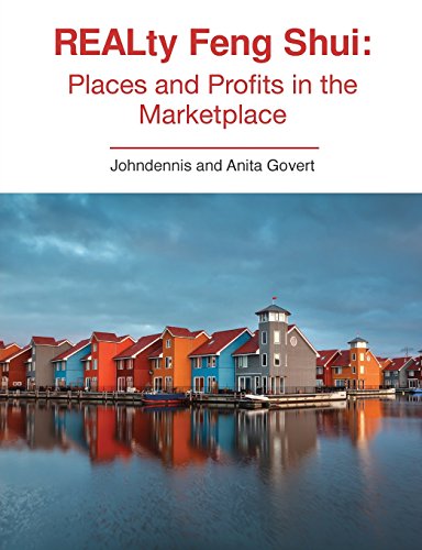 REALty Feng Shui  Places and Profits in the Marketplace [Paperback]