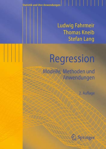 Regression Modelle, Methoden und Anwendungen [Paperback]