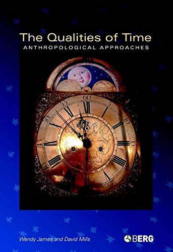 The Qualities of Time Anthropological Approaches [Paperback]