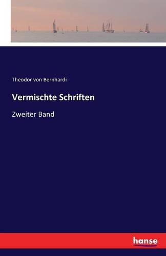 Vermischte Schriften (german Edition) [Paperback]