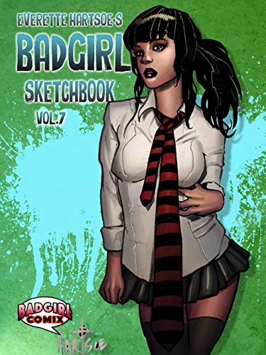 Badgirl Sketchbook Vol. 7-House of Hartsoe Cover [Paperback]