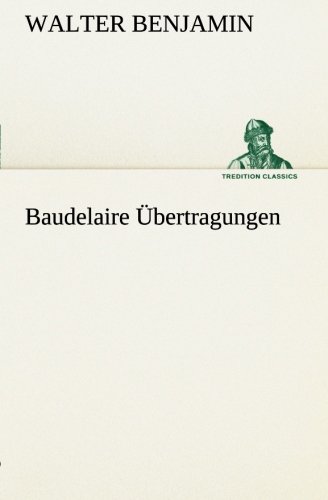 Baudelaire bertragungen [Paperback]