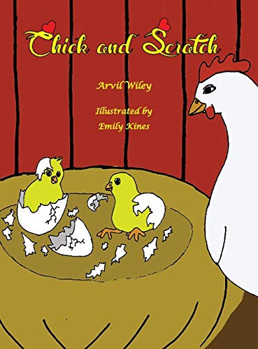 Chick And Scratch [Hardcover]