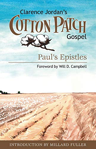 Cotton Patch Gospel Paul's Epistles (volume 3) [Paperback]