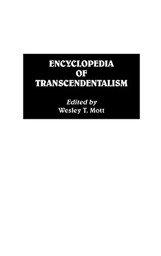 Encyclopedia of Transcendentalism [Hardcover]