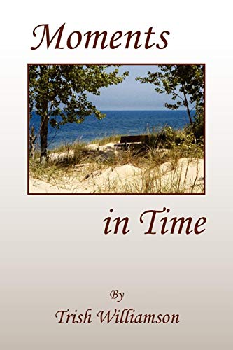Moments in Time [Paperback]