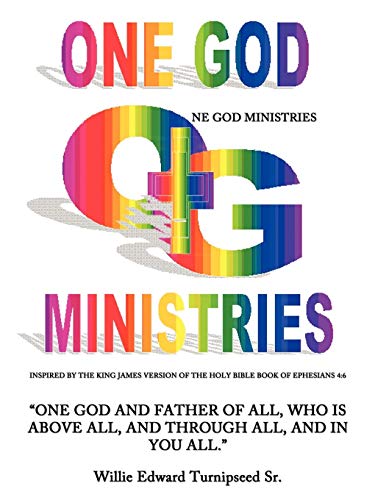 OneGodMinistries  The Making of A Ministries [Paperback]