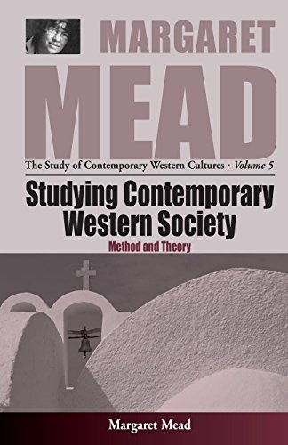 Studying Contemporary Western Society Method and Theory [Paperback]