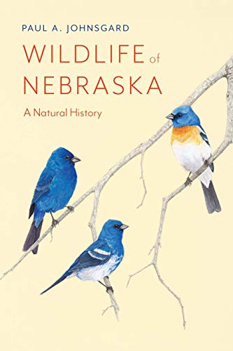 Wildlife of Nebraska  A Natural History [Paperback]