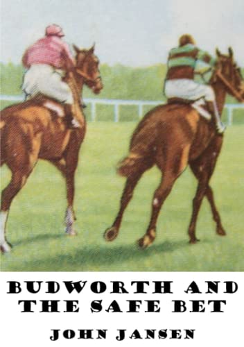 Budworth and the Safe Bet [Paperback]