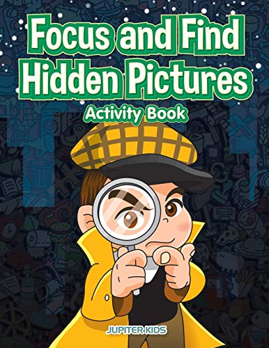 Focus and Find Hidden Pictures Activity Book [Paperback]